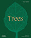 Trees: From Root to Leaf – A Financial Times Book of the Year