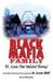 Black Mafia Family St. Louis (The Untold Story)