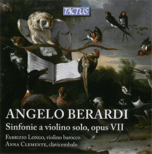 Angelo Berardi: Sinfonie a Violino Solo, Opus VII