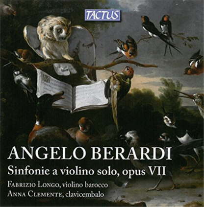Angelo Berardi: Sinfonie a Violino Solo, Opus VII
