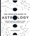 The Complete Guide to Astrology