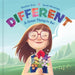 Different - A Great Thing to Be!