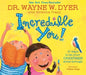 Incredible You!