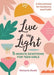 Live in Light