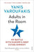 Adults In The Room