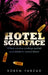 Hotel Scarface