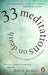 33 Meditations on Death