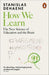 How We Learn