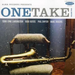 One Take Volume 2