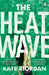 The Heatwave
