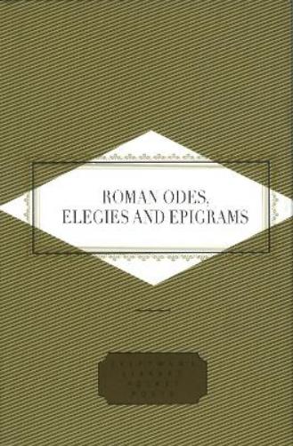Roman Odes, Elegies & Epigrams (Everyman's Library POCKET POETS