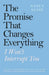 The Promise That Changes Everything