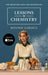 Lessons in Chemistry