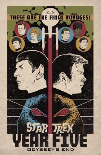 Star Trek: Year Five - Odyssey's End