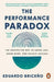 The Performance Paradox