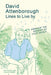 David Attenborough Lines to Live By