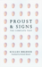 Proust & Signs
