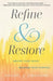 Refine and Restore