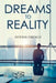 Dreams to Reality