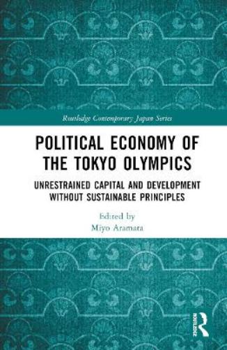 Political Economy of the Tokyo Olympics
