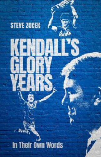 Kendall's Glory Years