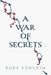 A War of Secrets