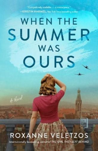 When the Summer Was Ours