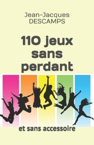 110 jeux sans perdant