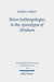 Yetzer Anthropologies in the Apocalypse of Abraham