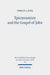 Epicureanism and the Gospel of John
