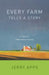 Every Farm Tells a Story