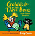 Goldilocks and the Three Bears and Other Stories (Lucy Cousins Nursery Stories