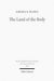 The Land of the Body