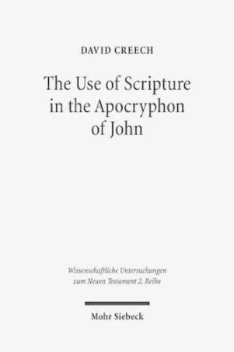 The Use of Scripture in the Apocryphon of John