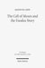 The Call of Moses and the Exodus Story