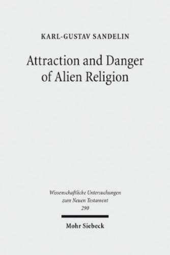 Attraction and Danger of Alien Religion
