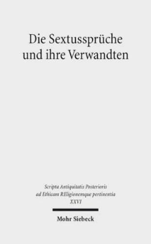 Die Sextussprüche und ihre Verwandten