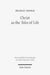 Christ as the Telos of Life