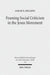 Framing Social Criticism in the Jesus Movement