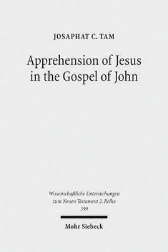 Apprehension of Jesus in the Gospel of John