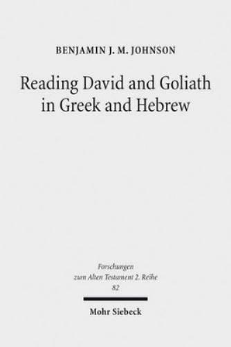 Reading David and Goliath in Greek and Hebrew