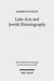 Luke-Acts and Jewish Historiography
