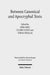 Between Canonical and Apocryphal Texts