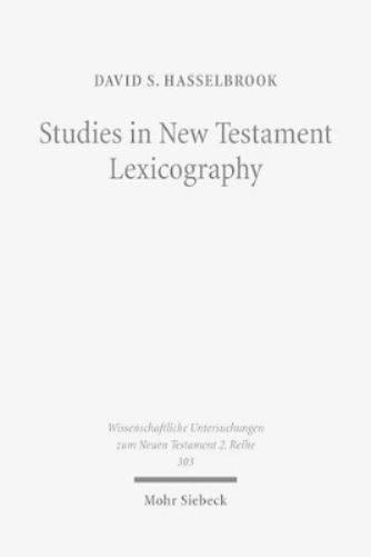 Studies in New Testament Lexicography