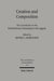 Creation and Composition