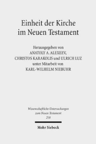 Einheit der Kirche im Neuen Testament