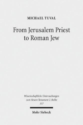 From Jerusalem Priest to Roman Jew