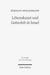Lebenskunst und Gotteslob in Israel