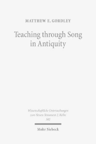 Teaching through Song in Antiquity