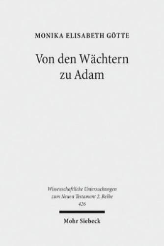 Von den Wächtern zu Adam